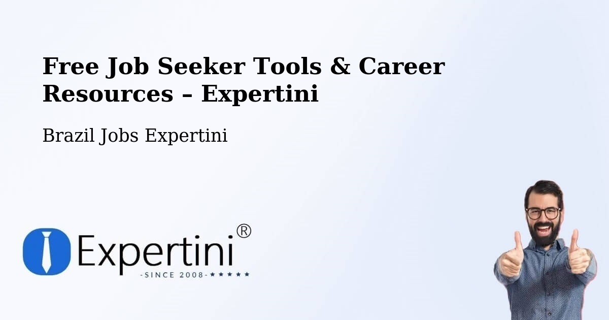 Free Job Seeker Tools & Career Resources – Nova Lima - Nova Lima, Brazil Jobs Expertini