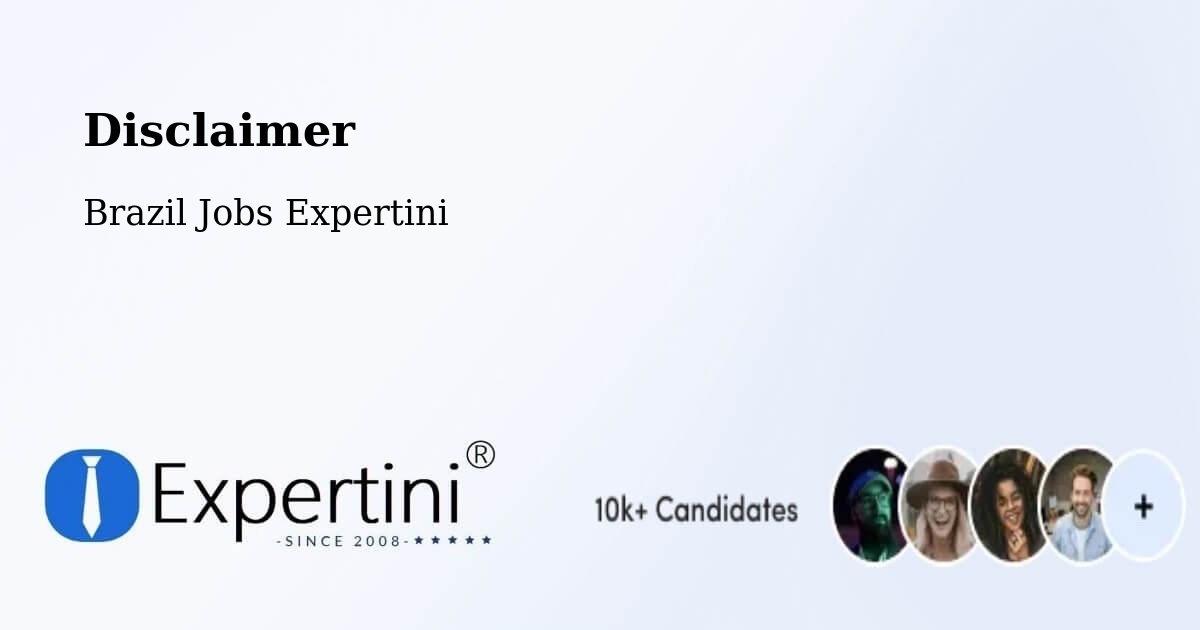 Disclaimer – Nova Lima - Brazil Jobs Expertini